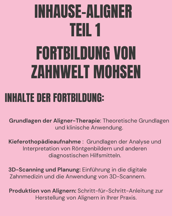 Inhause-Aligner Teil 1