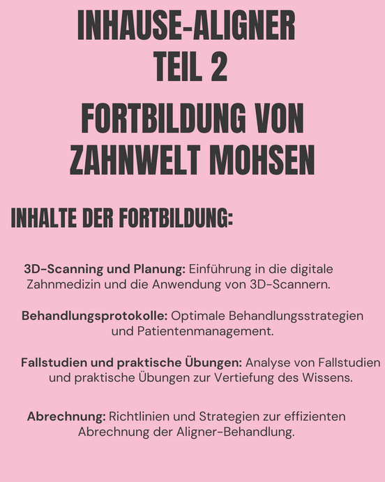 Inhause-Aligner Teil 2